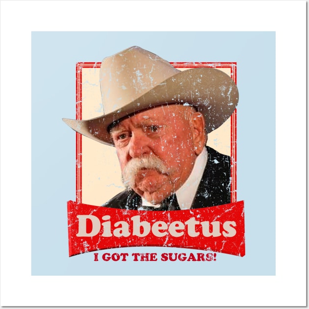 Diabeetus - Brimley Wall Art by Brown777